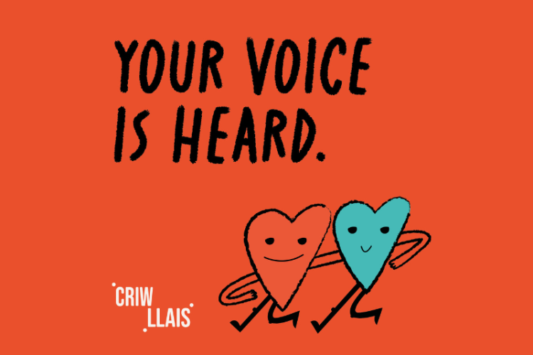 Criw Llais - Your voice is heard
